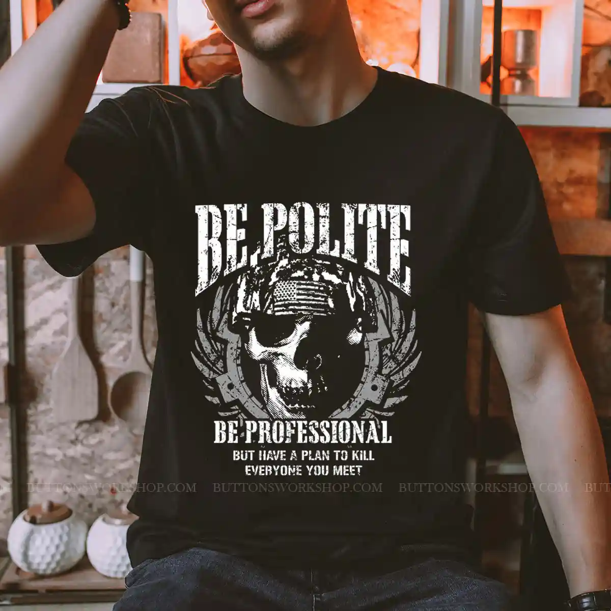 Be Polite Be Professional Shirt Unisex Tshirt